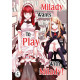 Milady Wants to Play With Milady!