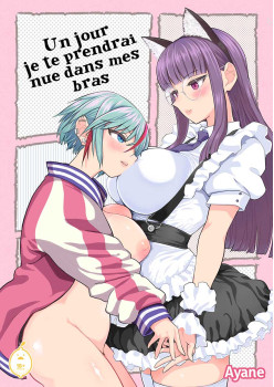 Un jour je te prendrai nue dans mes bras (FRENCH)