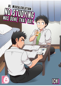 BL Miscalculation: No Studying Was Done That Day.