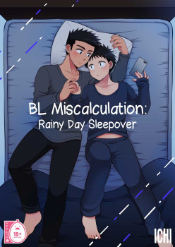 BL Miscalculation: Rainy Day Sleepover
