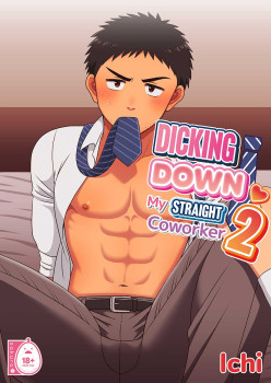 Dicking Down My Straight Coworker 2