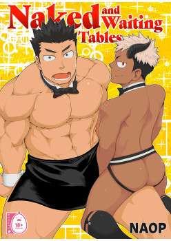 Naked and Waiting Tables