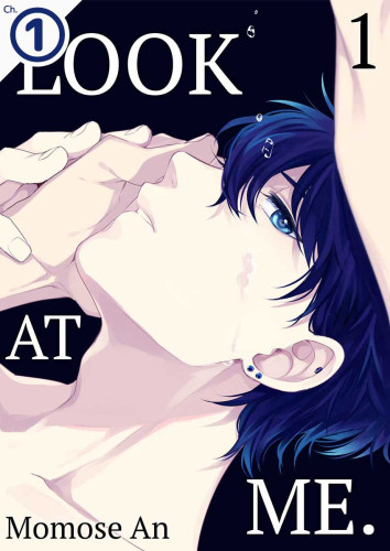 Look at Me. Ch.1