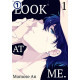 Look at Me. Ch.1