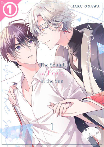 The Sound of Love in the Sun Ch.1