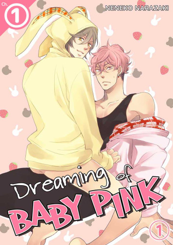 Dreaming of Baby Pink Ch.1