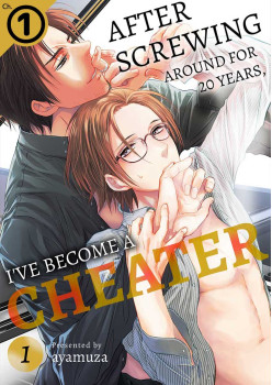 After Screwing Around for 20 Years, I've Become a Cheater Ch.01