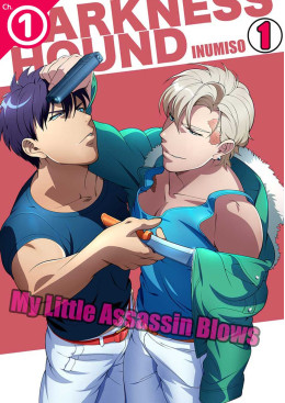 DARKNESS HOUND: My Little Assassin Blows Ch.1