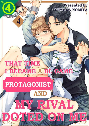 That Time I Became a BL Game Protagonist and My Rival Doted on Me Ch.4