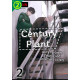 Century Plant: We're Partners, Friends, and Sometimes Lovers Ch.2