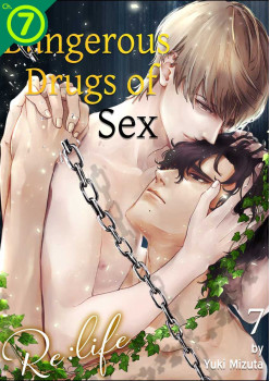 Dangerous Drugs of Sex Re:Life Ch.7