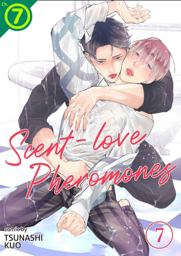 Scent-Love Pheromones Ch.07