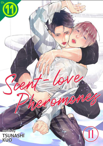 Scent-Love Pheromones Ch.11