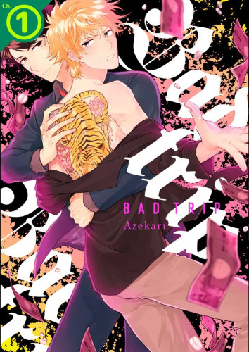 Bad trip Ch.1