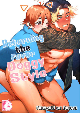 Returning the Favor, Doggy Style