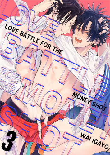 Love Battle for the Money Shot Ch.3