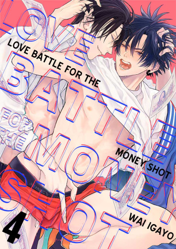 Love Battle for the Money Shot Ch.4