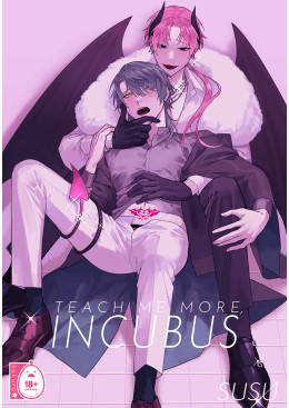 Teach Me More, Incubus